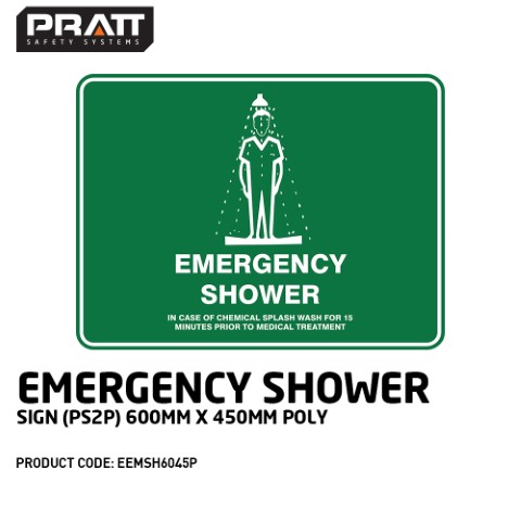 PRATT EMERGENCY SHOWER PIC (PS2P) 600 X 450 POLY